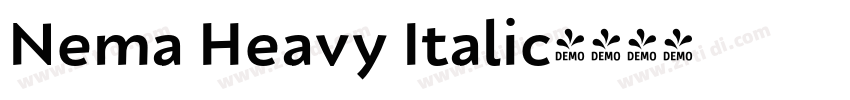 Nema Heavy Italic字体转换